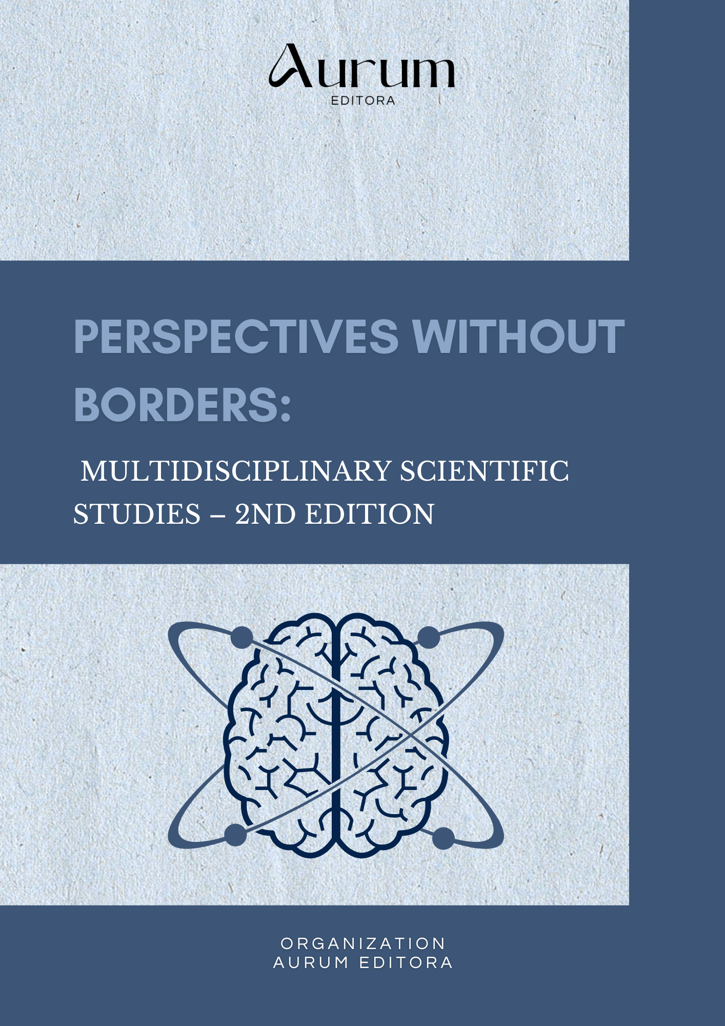 					Visualizar Perspectives Without Borders: Multidisciplinary Scientific Studies - 2nd Edition
				