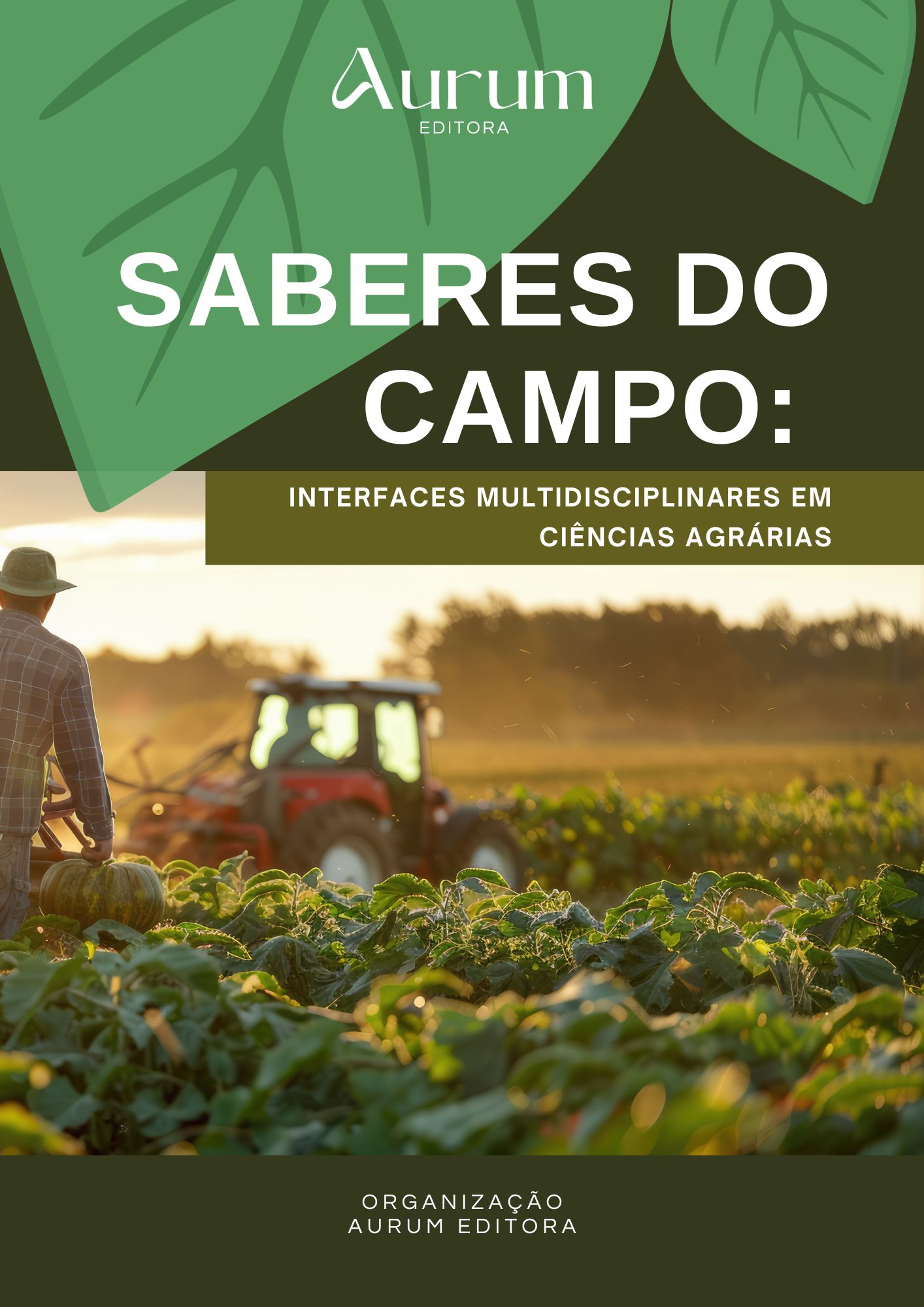 					Visualizar Saberes do Campo: Interfaces Multidisciplinares em Ciências Agrárias
				